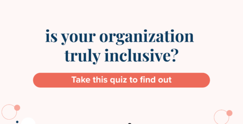 Text: is your organization inclusive?