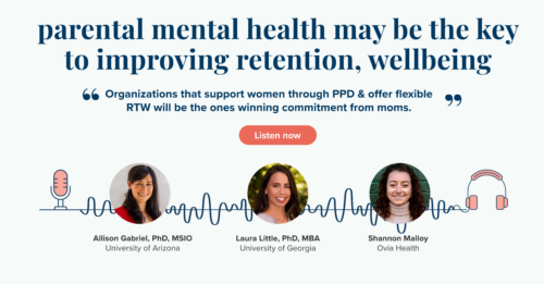 Reducing Postpartum Depression & Improving Return to Work Podcast